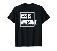 CSS Is Awesome Web Development T-Shirt