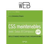 CSS maintenables avec Sass & Compass : Outils et bonnes pratiques pour l'intégrateur web