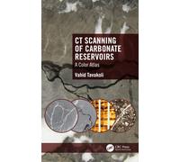 Ct Scanning Of Carbonate Reservoirs