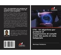 Cta - Un Algoritmo Per Problemi Di Assegnazione Di Compiti Critici Dal Punto Di Vista Temporale
