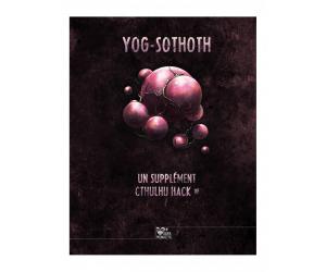 Cthulhu Hack : Libri Deorum II - Yog-Sothoth