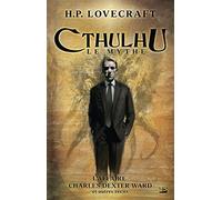 Howard Phillips Lovecraft – Cthulhu : Le Mythe – Livre III – Broché