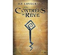 Cthulhu : Le Mythe, T4 : Les Contrées du rêve