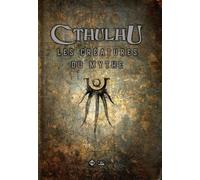 Cthulhu : Les Créatures du Mythe - Collectif - Bragelonne - relié - Roman