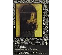Cthulhu. Una Celebración De Los Mitos