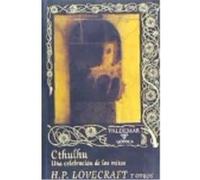 Cthulhu: Una Celebración De Los Mitos - Lovecraft, Howard Phillips Lovecraft, Howard Phillips (Auteur)