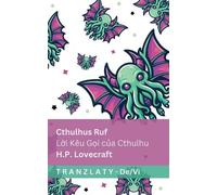 Cthulhus Ruf / Lời Kêu Gọi của Cthulhu: Tranzlaty Deutsch Tiếng Việt