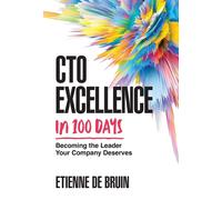 Cto Excellence In 100 Days