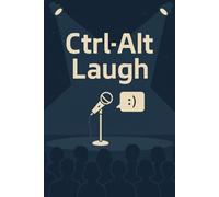 Ctrl-Alt-Laugh