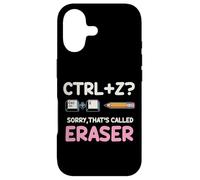 Ctrl Z Désolé, ça s'appelle Une Gomme Humour Scolaire drôle Coque pour iPhone 17