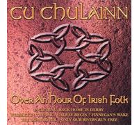 Cu Chulainn - Over an Hour of Irish Folk