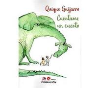 Cu Ntame Un Cuento [Livre en VO] Guijarro, Quique (Auteur)