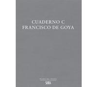 Cuaderno c. francisco goya Collectif (Auteur)