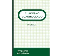 Cuaderno cuadriculado: MATEMATICAS Libreta 100 páginas: Perfecto para estudiantes, colegio, instituto, ejercicios de matemáticas, álgebra, geometría y apuntes escolares