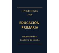 Cuaderno de Apuntes Oposiciones Educación Primaria: Libreta Profesional para Preparar el Examen | 150 Páginas | Tapa Blanda: Organiza tus temas, ... en un solo cuaderno elegante y profesional.