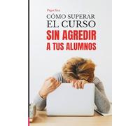 Cuaderno de broma regalo para profes: Cómo superar el curso sin agredir a tus alumnos: La libreta que todo profesor necesita para sobrevivir al curso con humor