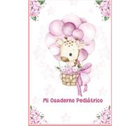 Cuaderno de Control Pediátrico Bebé Nena | Agenda de Salud desde el Nacimiento hasta los 5 Años | 86 Hojas