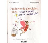 Cuaderno De Ejercicios Para Estar A Gusto Propia Piel - [Livre en VO] Couzon, Elisabeth (Auteur)
