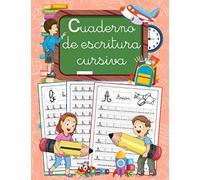 Cuaderno De Escritura Cursiva: Aprender a escribir letras para niños y niñas - Mayúsculas y minúsculas del alfabeto con método - Mejorar caligrafía letra ligada