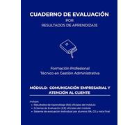 Cuaderno de Evaluación por RA y CE oficiales para 30 alumnos: Módulo: Comunicación empresarial y atención al cliente