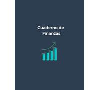 Cuaderno de finanzas. Planificador de presupuesto en español: Control de finanzas y planificación mensual de finanzas. Planificador contable de finanzas personales. Establece metas SMART