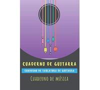 Cuaderno De Guitarra: Libro De Partituras Papel Escrito A Mano Ahorrar Tiempo 7 Tablaturas Y 6 Diagramas De Acordes Por Página Para Apasionados Musica