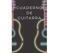 Cuaderno De Guitarra: Libro De Partituras Papel Escrito A Mano Ahorrar Tiempo 7 Tablaturas Y 6 Diagramas De Acordes Por Página Para Apasionados Musica