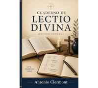 CUADERNO DE LECTIO DIVINA METODO GENERAL