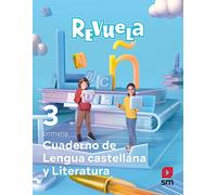Cuaderno de Lengua Castellana y Literatura. 3 Primaria. Revuela