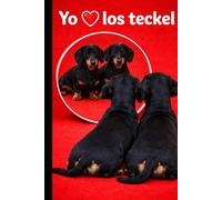 Cuaderno de líneas para amantes de los teckel: Ideal para la escuela, el trabajo y el día a día