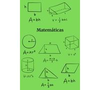 Cuaderno de Matemáticas para Estudiantes - Un Cuaderno Simple y Organizado para la Práctica Diaria de Matemáticas: El regalo perfecto para estudiantes, profesores y amantes de las matemáticas