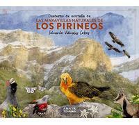 Cuaderno de montaña de las maravillas naturales de los Pirineos