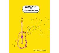 Cuaderno De Tablatura Guitarra: Cuaderno De Tablatura Para Guitarra 6 Cuerdas