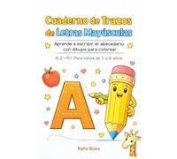 Cuaderno de Trazos de Letras Mayúsculas: Aprende a escribir el abecedario con dibujos para colorear | A-Z + Ñ | Para niños de 3 a 6 años