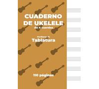 CUADERNO DE UKELELE de 4 cuerdas. Partituras de Tablatura.: Portada de color naranja, papel blanco, tamaño A4, ideal para ukelele. 8 pentagramas por página.