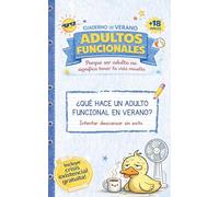 Cuaderno de verano para adultos funcionales: Diario guiado con ejercicios de escritura, tests emocionales, journaling, autoconocimiento y reflexiones para sobrepensadores este verano