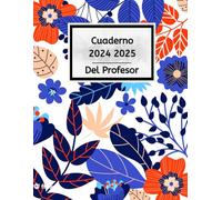 Cuaderno Del Profesor 2024/2025: Español - Agenda para Profesores, Maestras | Español, Planificador y Organizador Septiembre 2024 a Agosto 2025