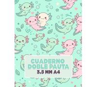 Cuaderno Doble Pauta bonitos para niñas 3.5 MM A4: Libreta Escolar de Caligrafía Estrecha para Niñas | Diseño Ajolotes Kawaii | 100 Páginas | Tapa Blanda