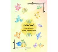 Cuaderno gracias maestra en tus manos hemos aprendido a llegar más alto.: Regalo de agradecimiento para maestros y maestras. Regalo de fin de curso ... dibujos y recuerdos de hasta 30 alumnos.