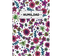 Cuaderno Humildad - Colección Palabras Bonitas: HoyEsUnDíaCorriente