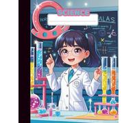 Cuaderno Kawaii Personalizado de Ciencias: Colección Cuadernos Mágicos Kawaii, el Complemento Perfecto para Organizar y Brillar en el Cole, 100 ... para Niñas y Adolescentes, Tapa Blanda