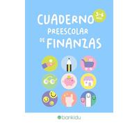 Cuaderno Preescolar de Finanzas: Educación financiera divertida para niños pequeños: colorea, traza, recorta y aprende (3-6 años)