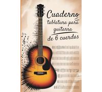 Cuaderno tablatura para guitarra de 6 cuerdas: Cuaderno musical con pentagrama y diagramas de acordes, ideal para estudiantes y compositores