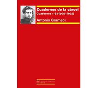 Cuadernos de la cárcel I: Cuadernos 1-5 (1929-1932)
