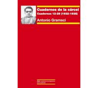 Cuadernos de la cárcel III: Cuadernos 12-29 (1932-1935) seguido del aparato crítico