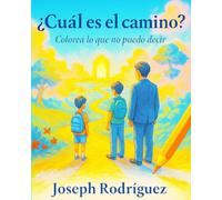 ¿Cuál es el camino?: Colorea lo que no puedo decir.