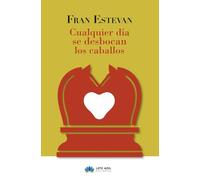 Cualquier día se desbocan los caballos