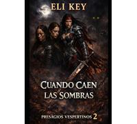 Cuando caen las Sombras