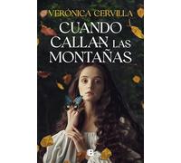 Cuando callan las montañas