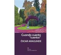 Cuando Cuento ""Cuentos Aragunde Medinabeitia, Oscar (Auteur)